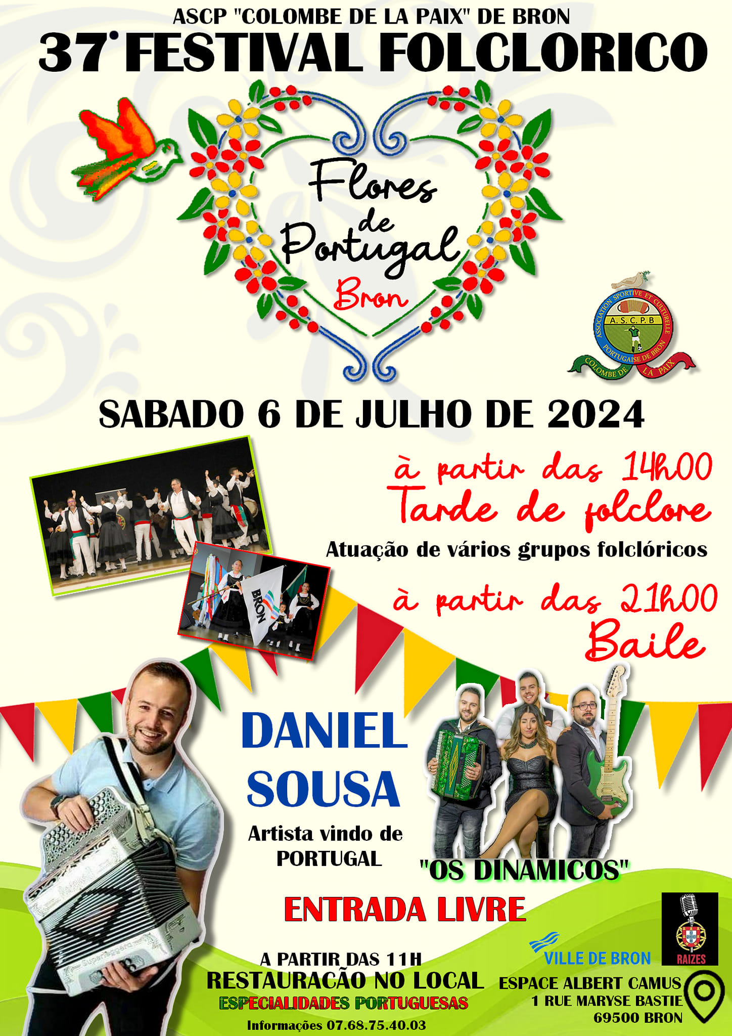 37° FESTIVAL FOLCLORICO - FLORES DE PORTUGAL - DANIEL SOUSA - 06/07/2024 - 14H - BRON